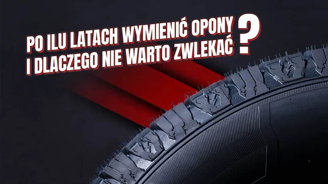 Co ile wymieniać opony dla bezpieczeństwa? Wiek, bieżnik, uszkodzenia